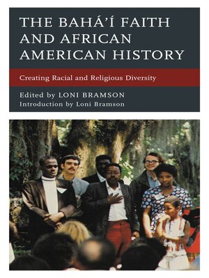 cover image of The Bahá'í Faith and African American History